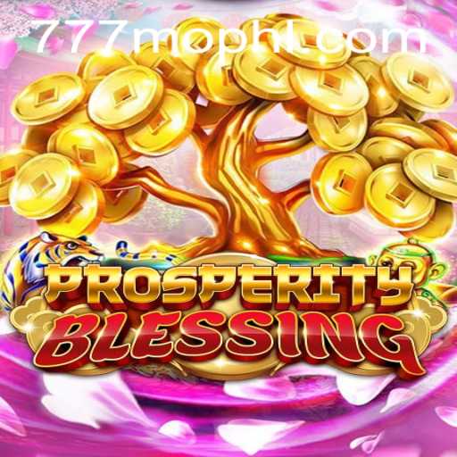 Explore the Exciting World of ProsperityBlessing with 777mo