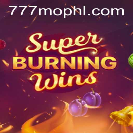 Exploring the Thrills of SuperBurningWins and the Significance of 777mo